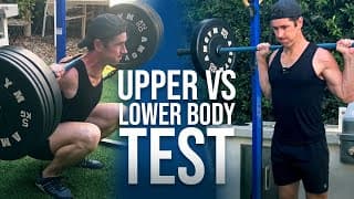 ATG Upper vs Lower Body Test