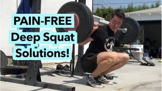 Pain-Free Deep Squat Solutions!