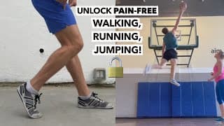 Unlock Pain-Free Walking, Running, Jumping!