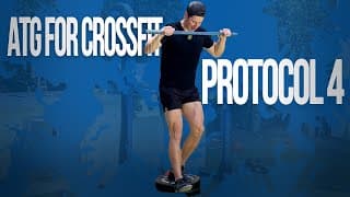 ATG For CrossFit Protocol 4/5